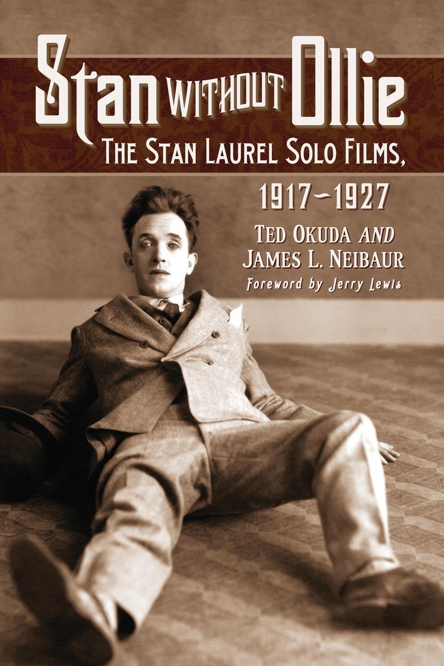 Cover: 9780786447817 | Stan Without Ollie | The Stan Laurel Solo Films, 1917-1927 | Buch