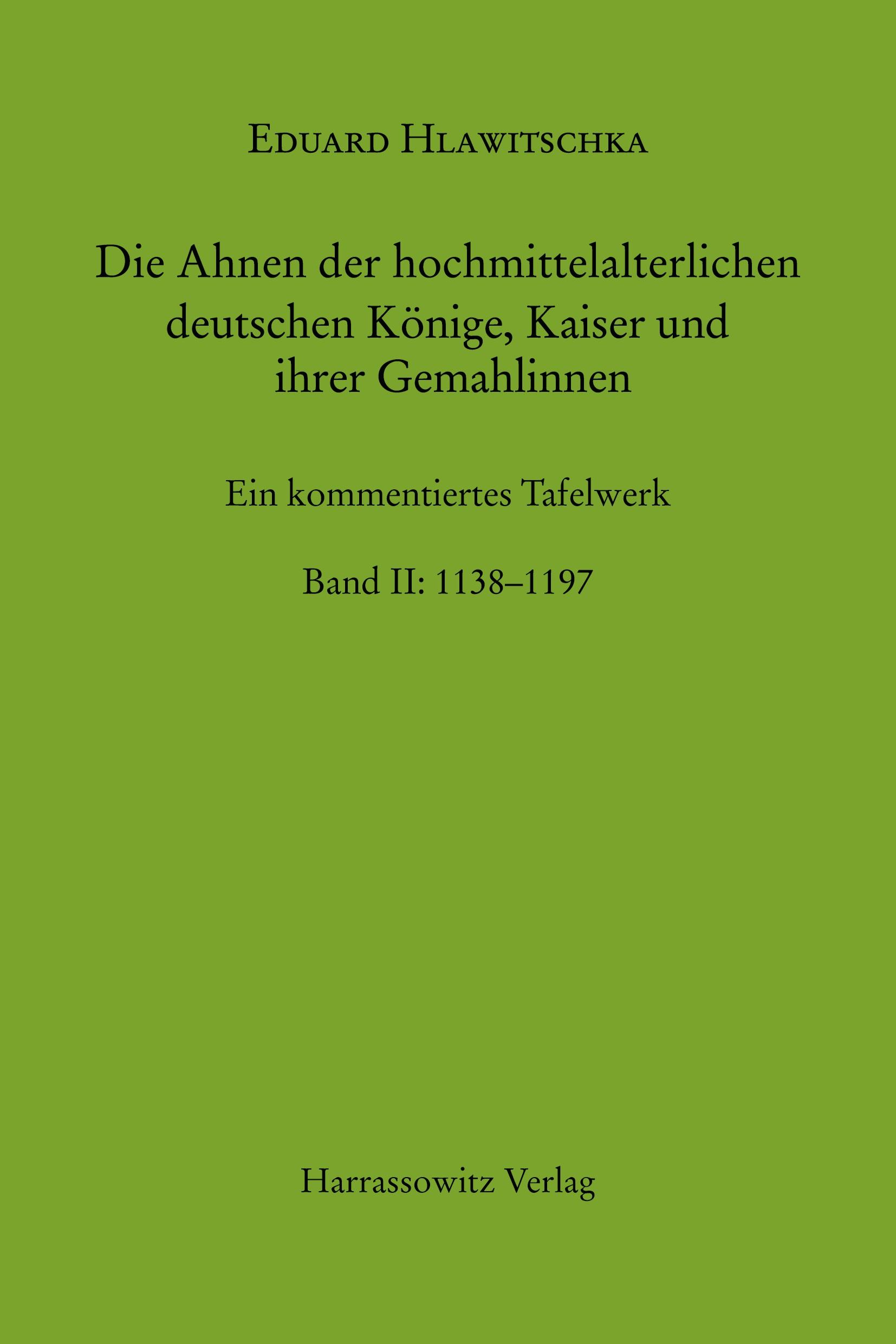 Cover: 9783447171069 | Die Ahnen der hochmittelalterlichen deutschen Könige, Kaiser und...