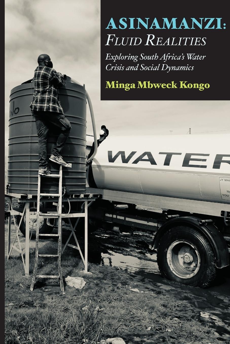 Cover: 9789956554850 | Asinamanzi | Minga Mbweck Kongo | Taschenbuch | Paperback | Englisch