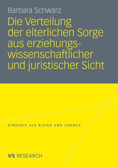 Cover: 9783531177861 | Die Verteilung der elterlichen Sorge aus...