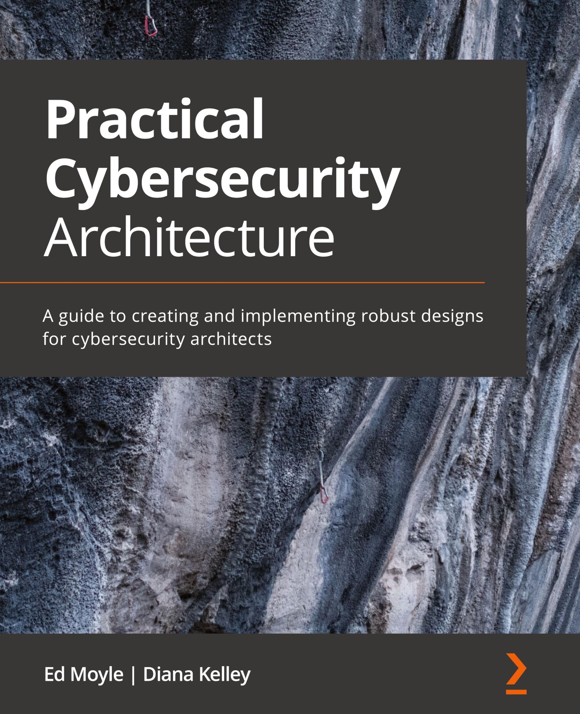 Cover: 9781838989927 | Practical Cybersecurity Architecture | Ed Moyle (u. a.) | Taschenbuch