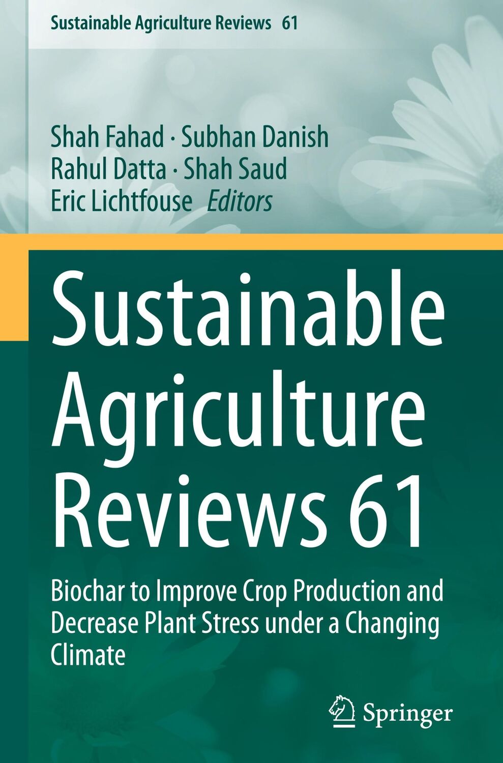 Cover: 9783031269820 | Sustainable Agriculture Reviews 61 | Shah Fahad (u. a.) | Buch | xix