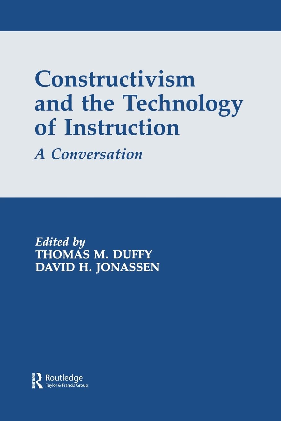 Cover: 9780805812725 | Constructivism and the Technology of Instruction | A Conversation