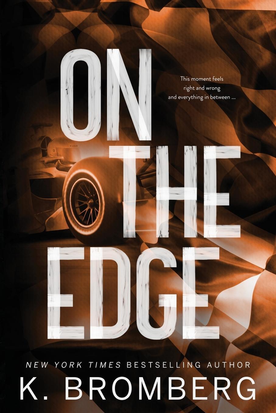 Cover: 9781942832867 | On the Edge (Alternate Cover) | K. Bromberg | Taschenbuch | Paperback