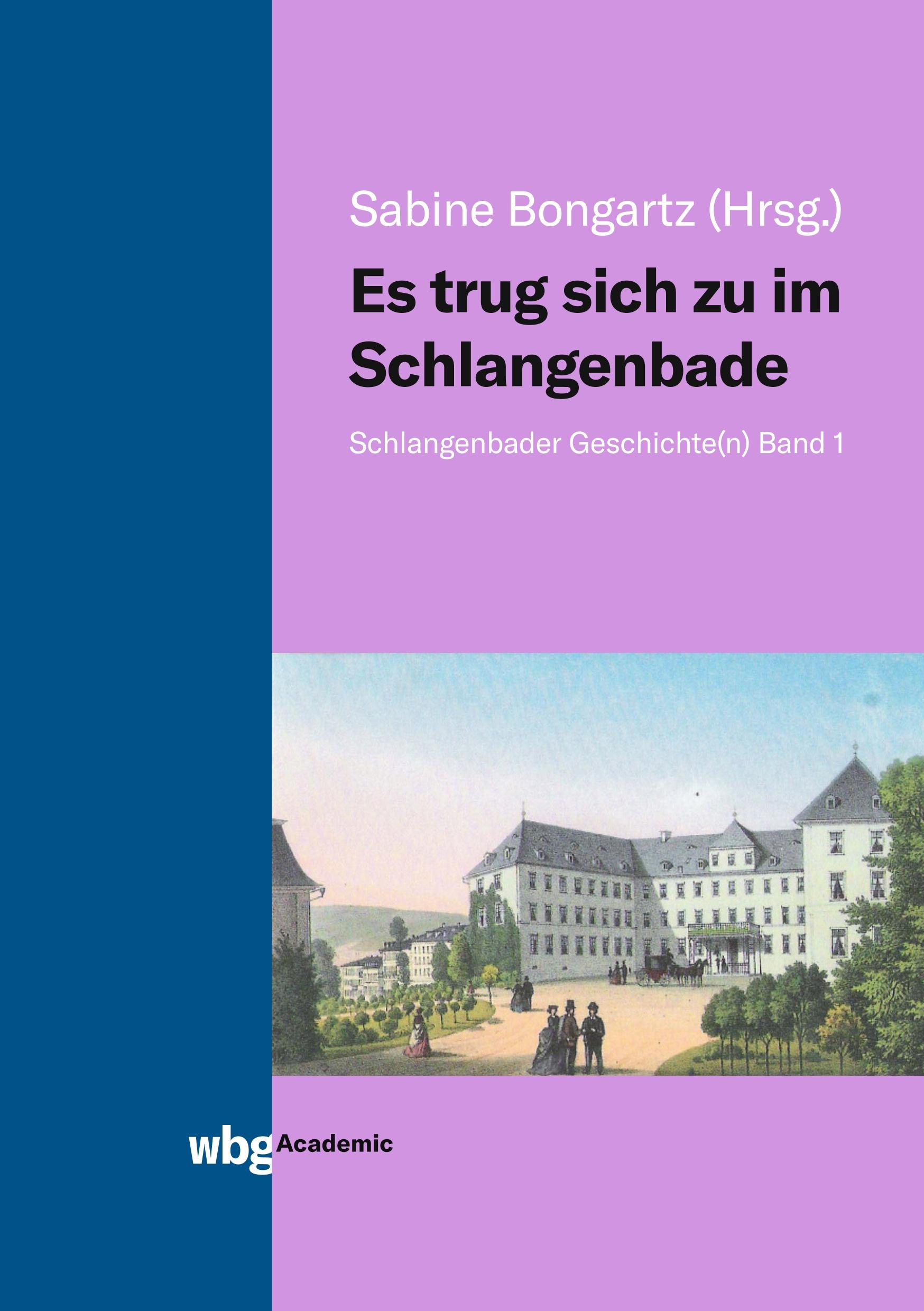 Cover: 9783534403240 | Es trug sich zu im Schlangenbade | Schlangenbader Geschichte(n) Band 1