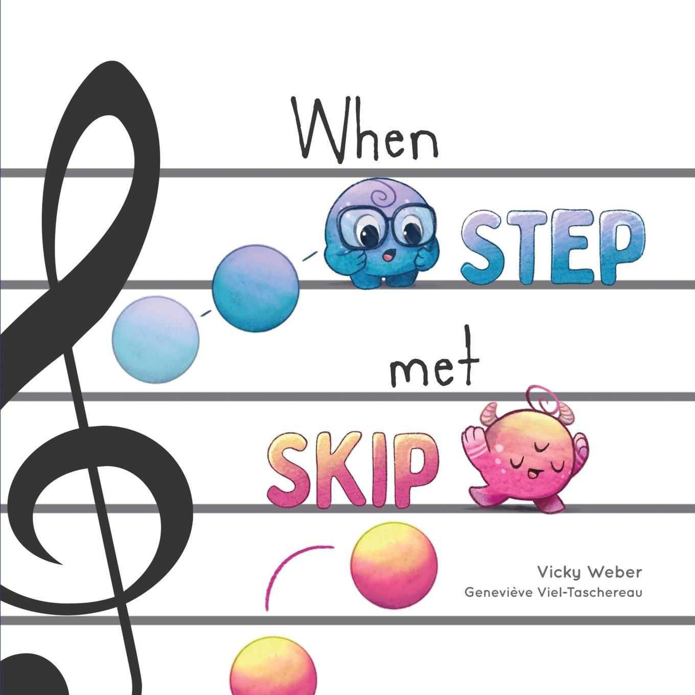 Cover: 9781734906271 | When Step Met Skip | Vicky Weber | Taschenbuch | Englisch | 2021