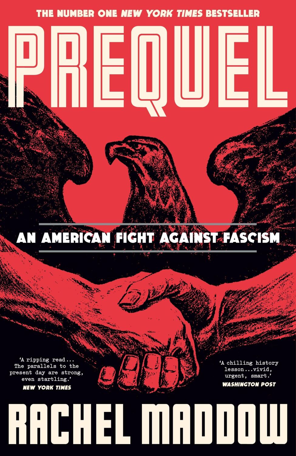 Cover: 9781911709770 | Prequel | An American fight against fascism | Rachel Maddow | Buch