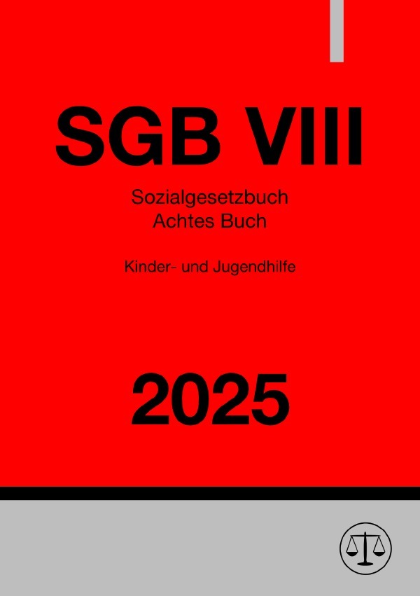 Cover: 9783818725211 | Sozialgesetzbuch Achtes Buch - SGB VIII 2025 | Ronny Studier | Buch