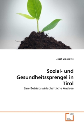 Cover: 9783639346992 | Sozial- und Gesundheitssprengel in Tirol | Josef Vidakovic | Buch