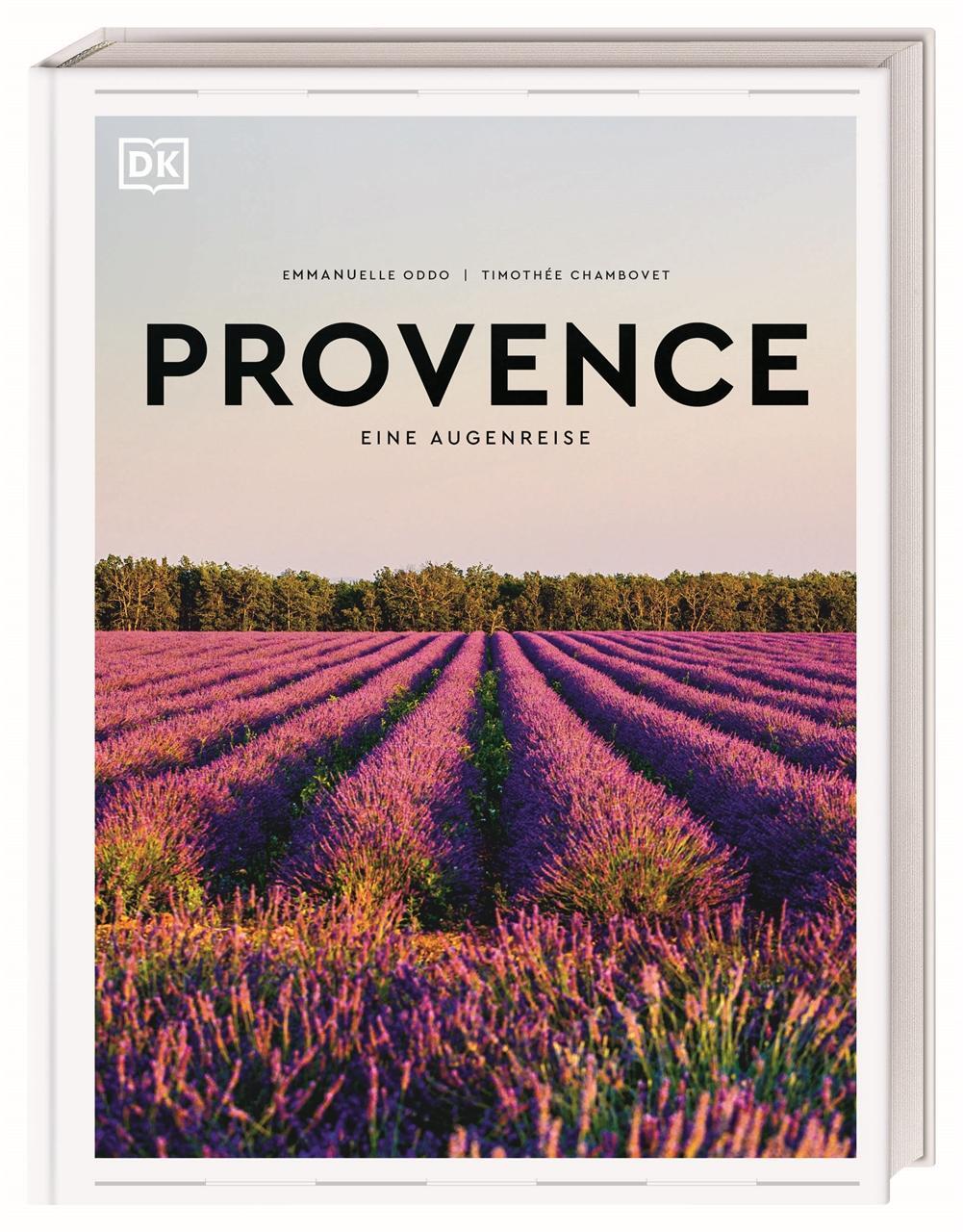 Cover: 9783734208089 | Provence | DK Verlag - Reise | Buch | Augenreisen | 256 S. | Deutsch