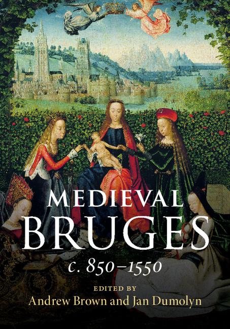 Cover: 9781108419659 | Medieval Bruges | Andrew Brown (u. a.) | Buch | Gebunden | Englisch