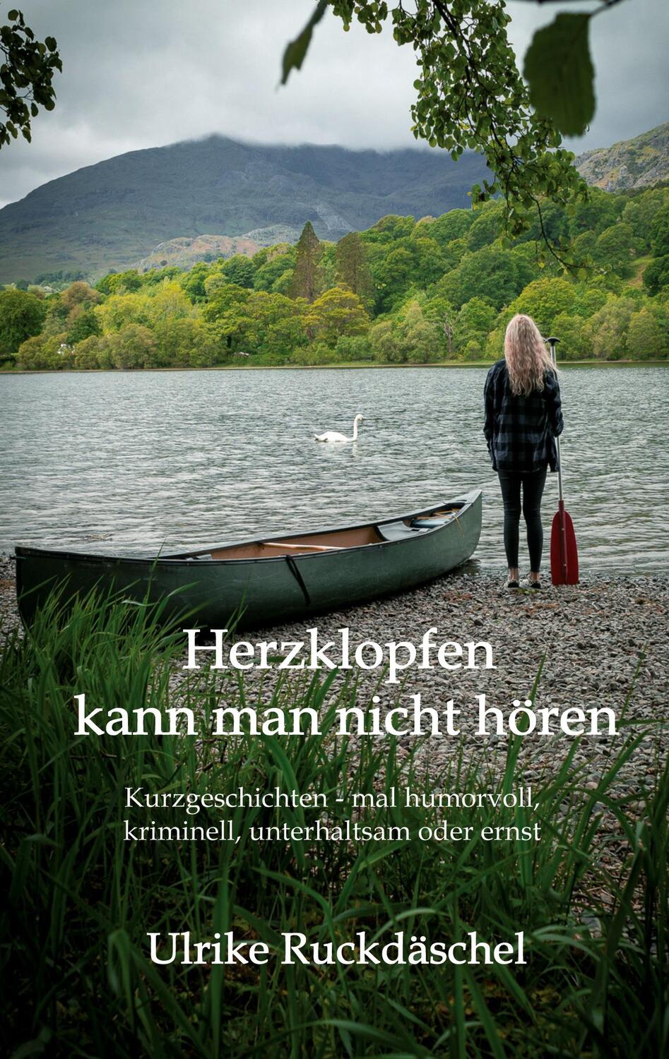 Cover: 9783347390591 | Herzklopfen kann man nicht hören | Ulrike Ruckdäschel | Taschenbuch