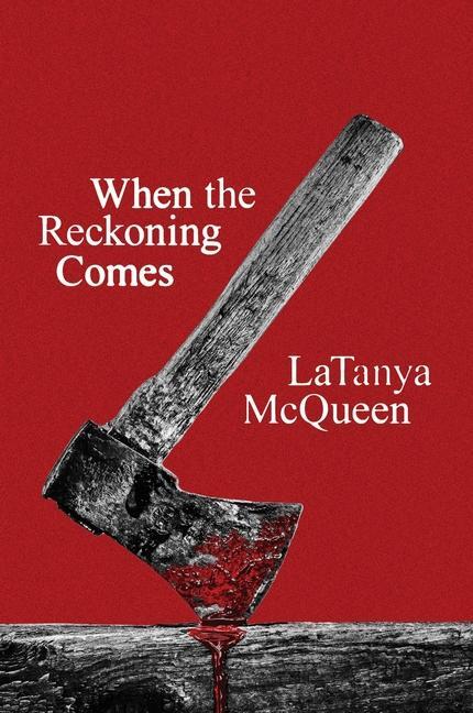 Cover: 9780063412972 | When the Reckoning Comes. Olive Edition | Latanya McQueen | Buch