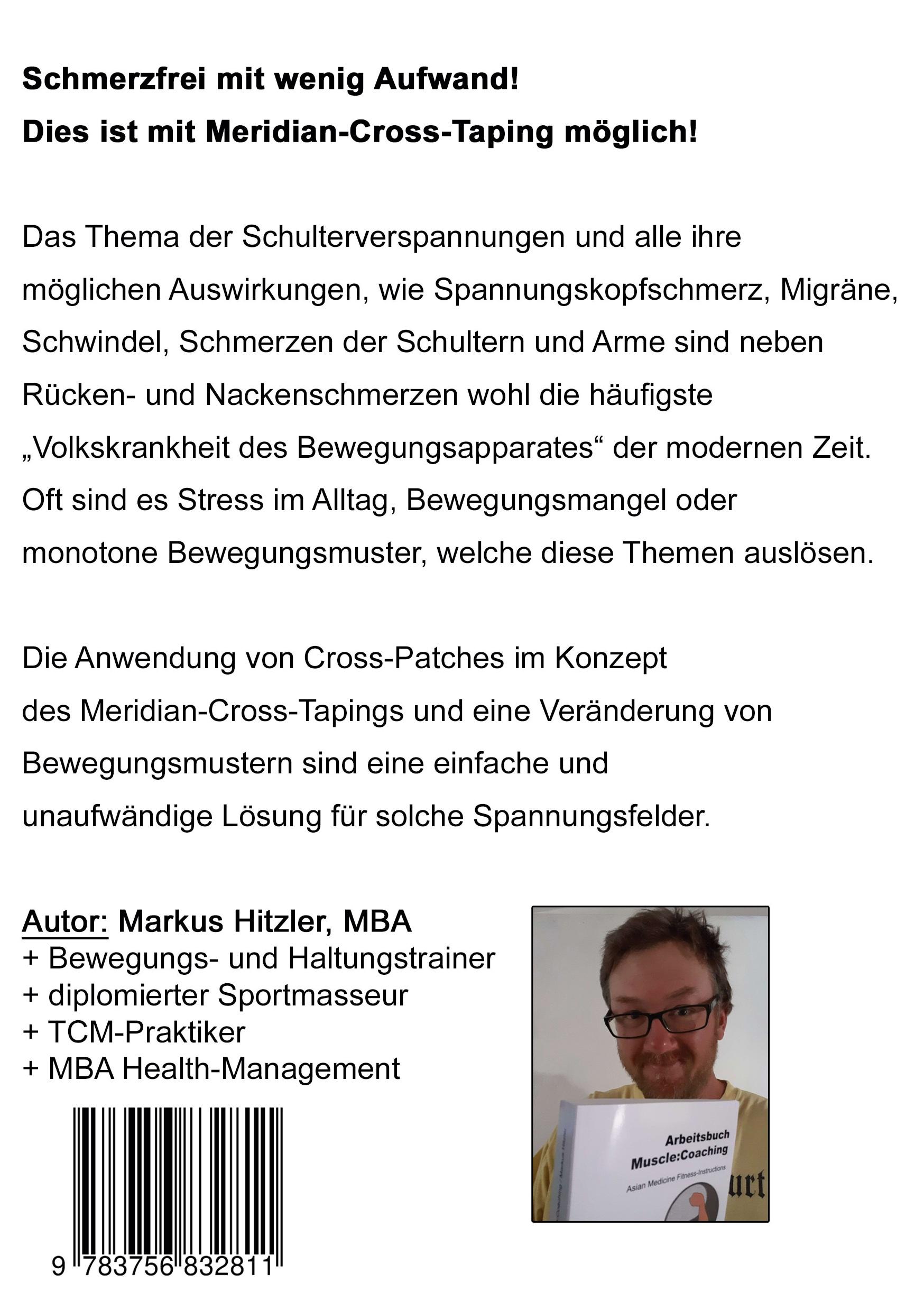 Rückseite: 9783756832811 | Meridian-Cross-Taping | Schulter | Markus Hitzler | Taschenbuch | 2022