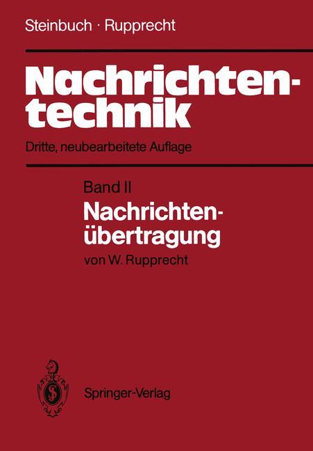 Cover: 9783540113522 | Nachrichtentechnik | Band II: Nachrichtenübertragung | Taschenbuch | x