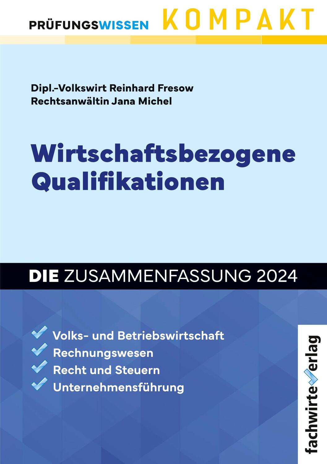 Cover: 9783958871809 | Wirtschaftsbezogene Qualifikationen | Die Zusammenfassung | Buch