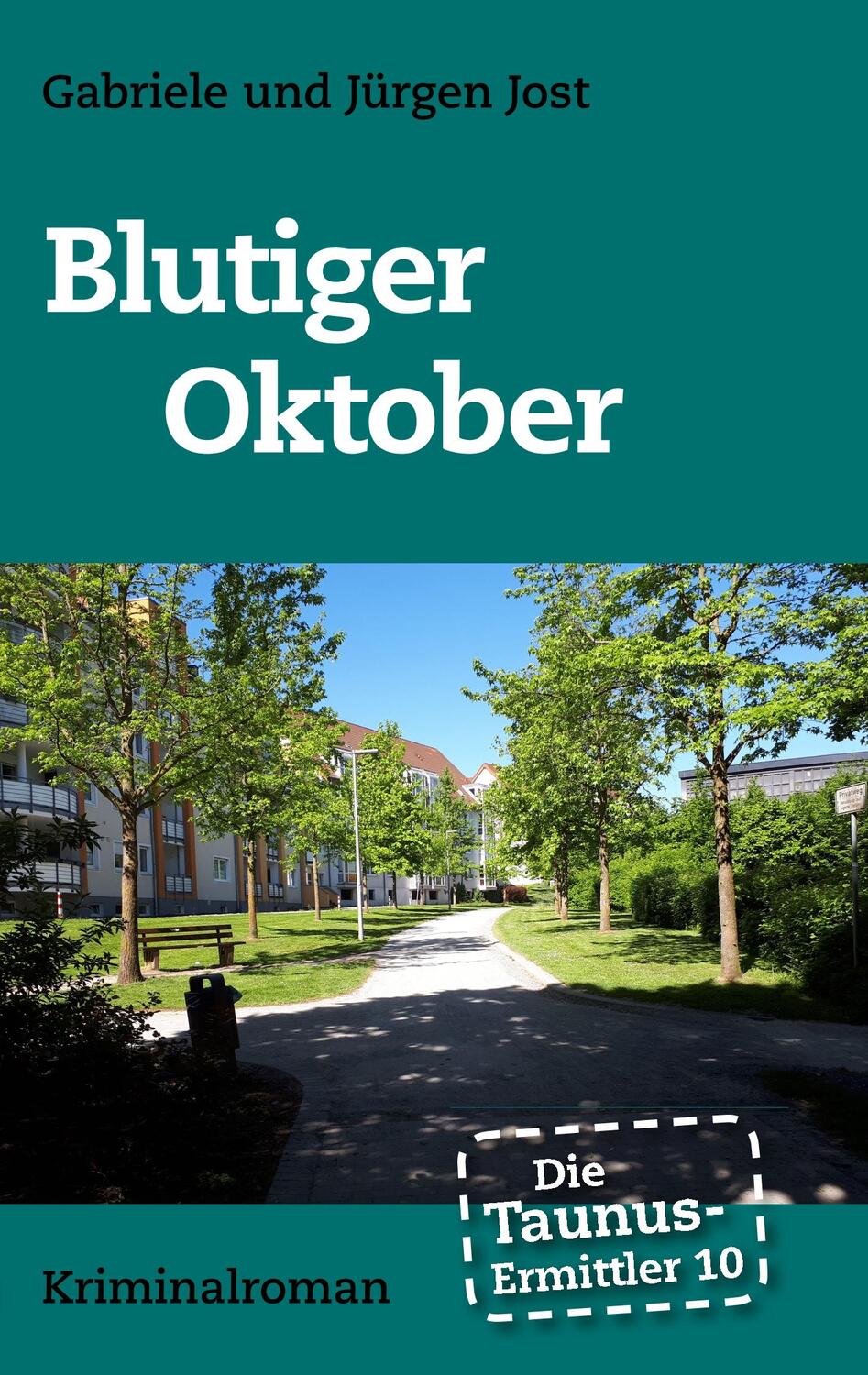 Cover: 9783749437870 | Die Taunus-Ermittler Band 10 - Blutiger Oktober | Jürgen Jost (u. a.)