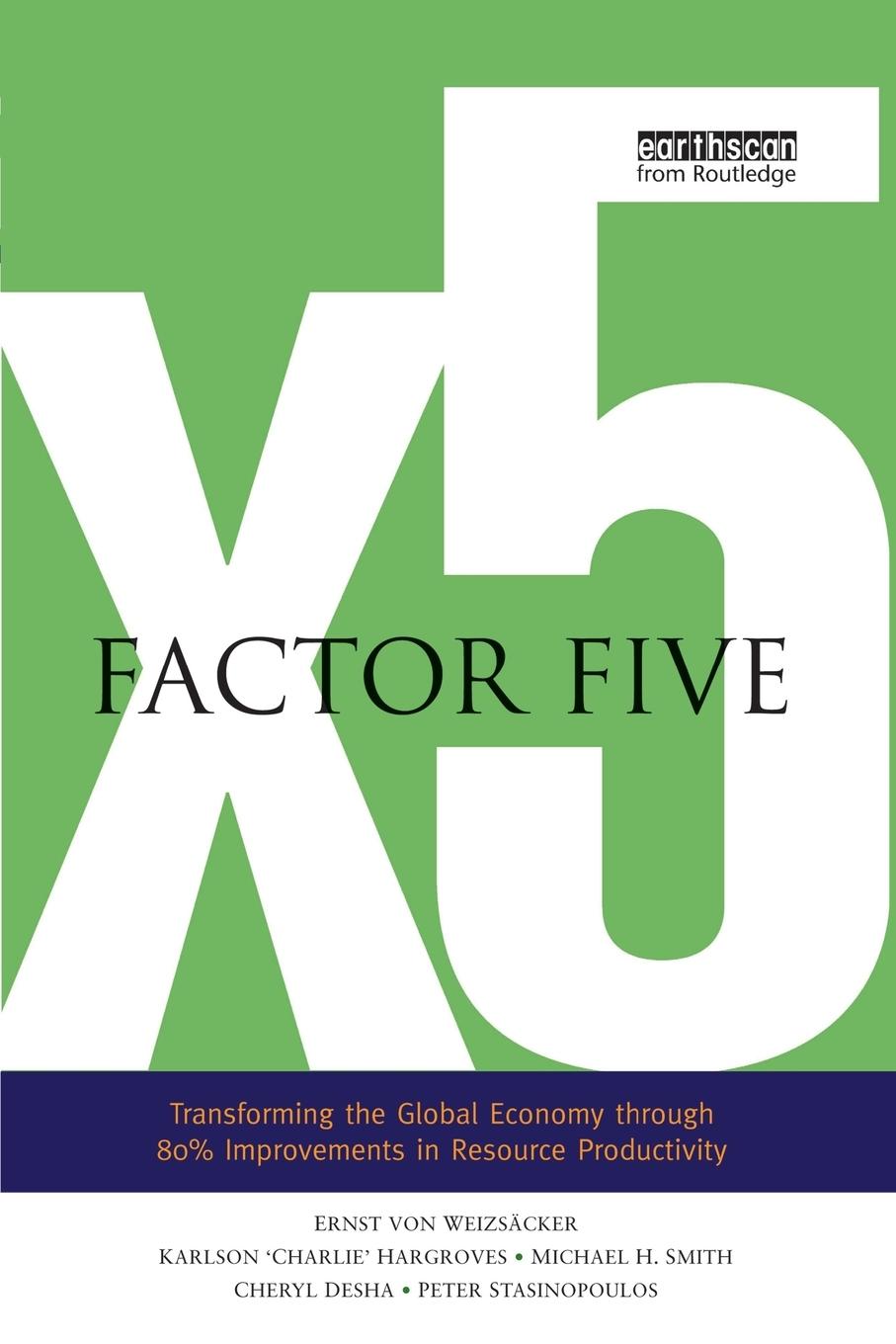 Cover: 9780415848602 | Factor Five | Ernst Ulrich Von Weizsacker (u. a.) | Taschenbuch | 2014