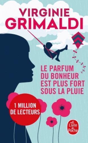 Cover: 9782253088110 | Le parfum du bonheur est plus fort sous la pluie | Roman | Grimaldi