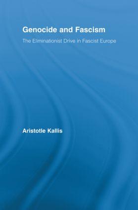 Cover: 9780415890274 | Genocide and Fascism | The Eliminationist Drive in Fascist Europe