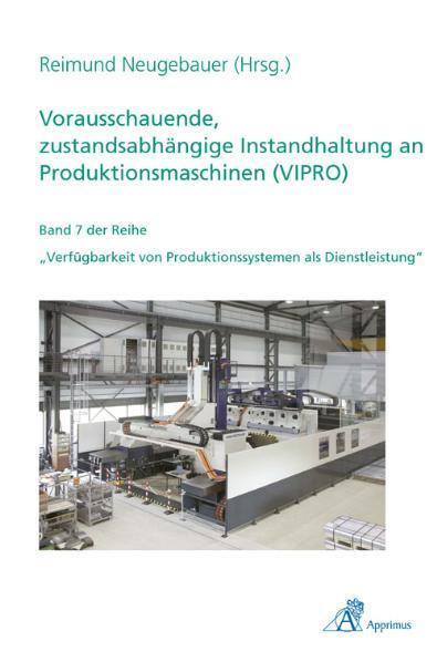 Cover: 9783940565884 | Vorausschauende, zustandsabhängige Instandhaltung an...