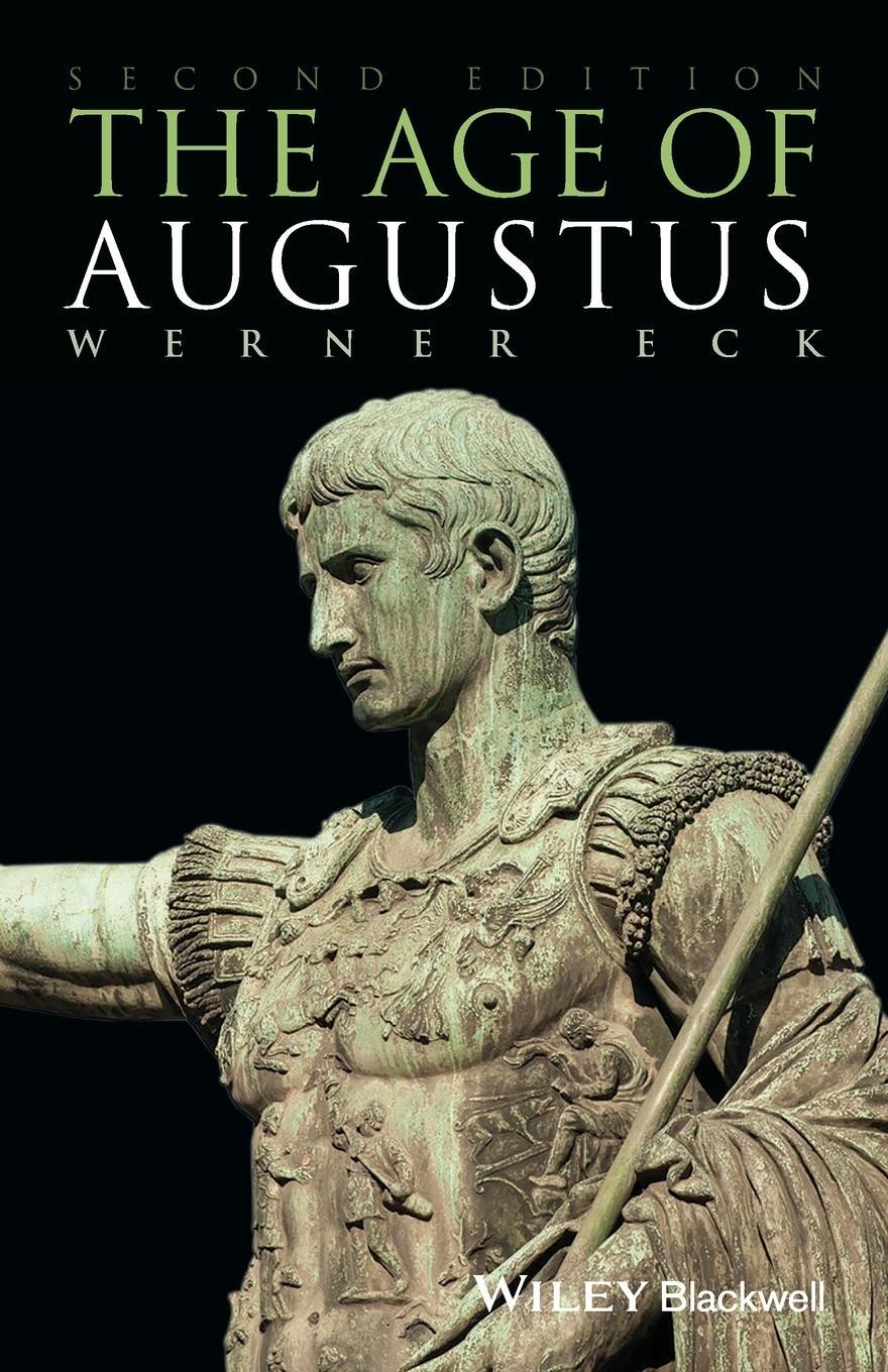 Cover: 9781405151498 | The Age of Augustus | Werner Eck | Taschenbuch | Englisch | 2007