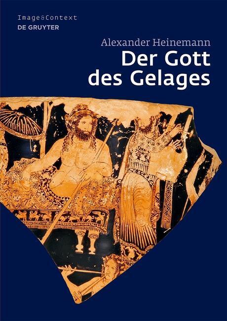 Cover: 9783110222234 | Der Gott des Gelages | Alexander Heinemann | Buch | XIV | Deutsch