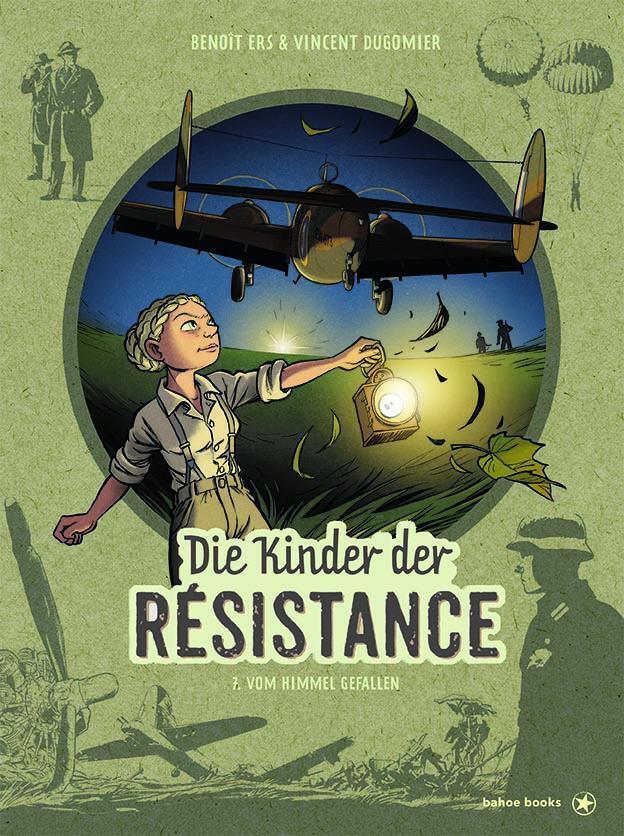 Cover: 9783903478114 | Die Kinder der Résistance | Band 7: Vom Himmel gefallen | Dugomier