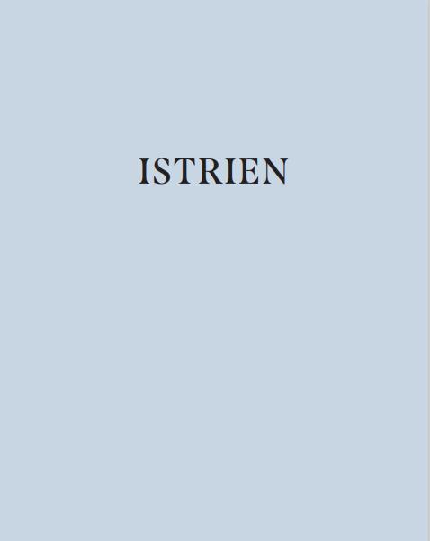 Bild: 9783747204566 | Istrien - Deutscher Kochbuchpreis 2023 Silber | Paola Bacchia | Buch