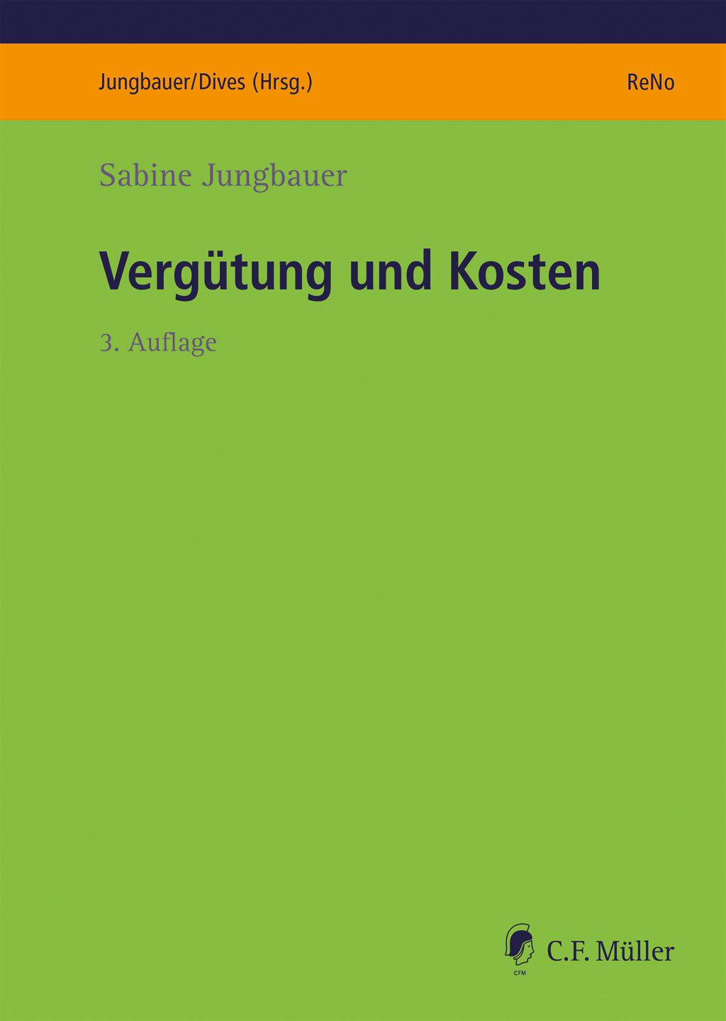 Cover: 9783811407404 | Vergütung und Kosten | Sabine Jungbauer | Taschenbuch | XX | Deutsch