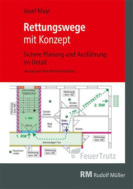 Cover: 9783862355341 | Rettungswege mit Konzept | Sichere Planung und Ausführung im Detail