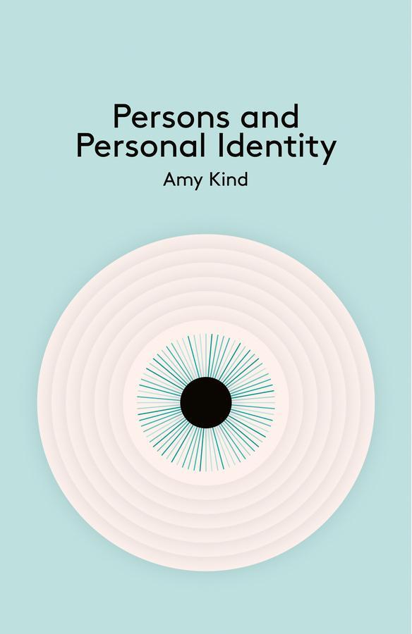 Cover: 9780745654324 | Persons and Personal Identity | Amy Kind | Taschenbuch | 180 S. | 2015