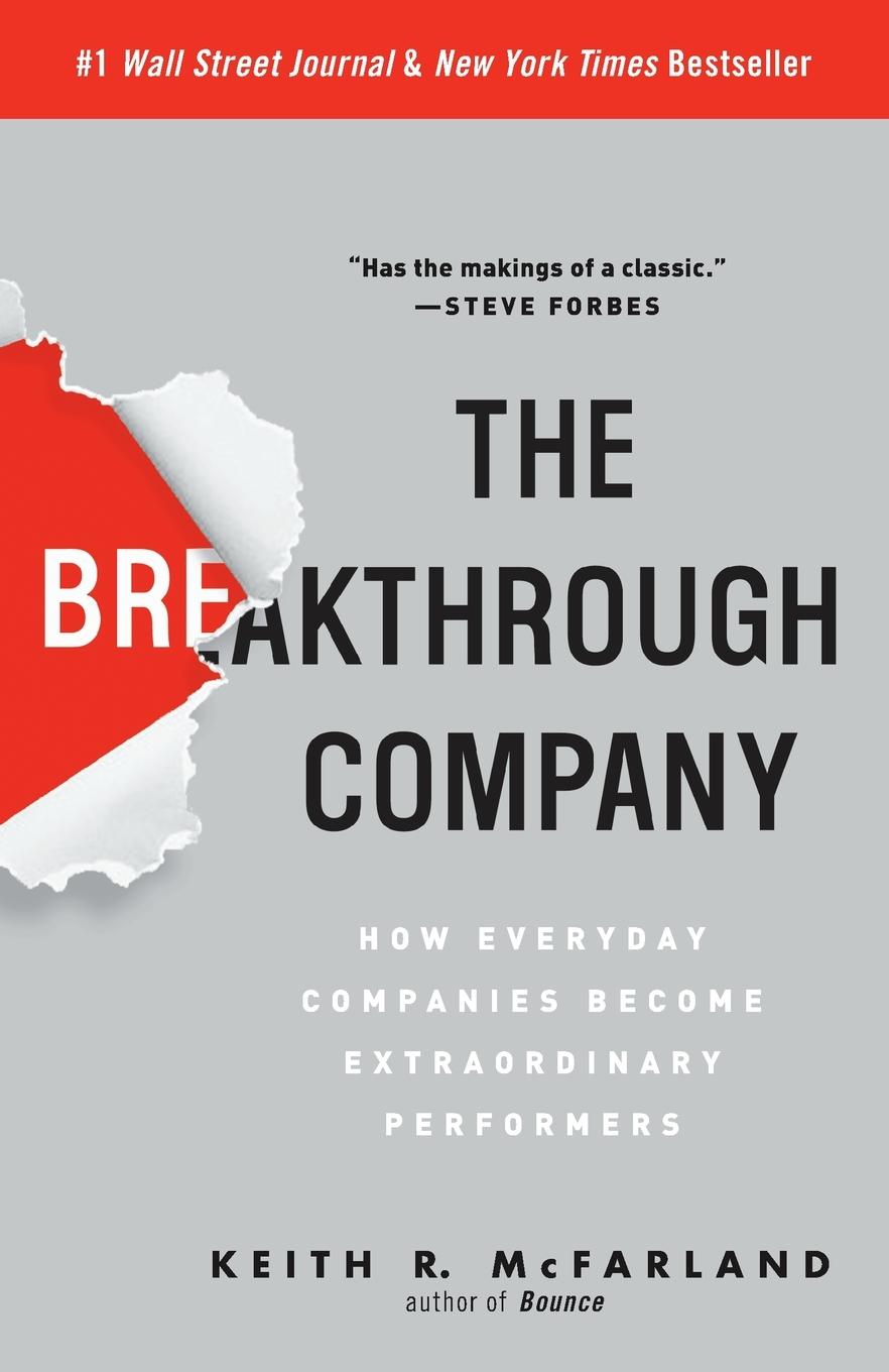 Cover: 9780307352194 | The Breakthrough Company | Keith R. McFarland | Taschenbuch | Englisch