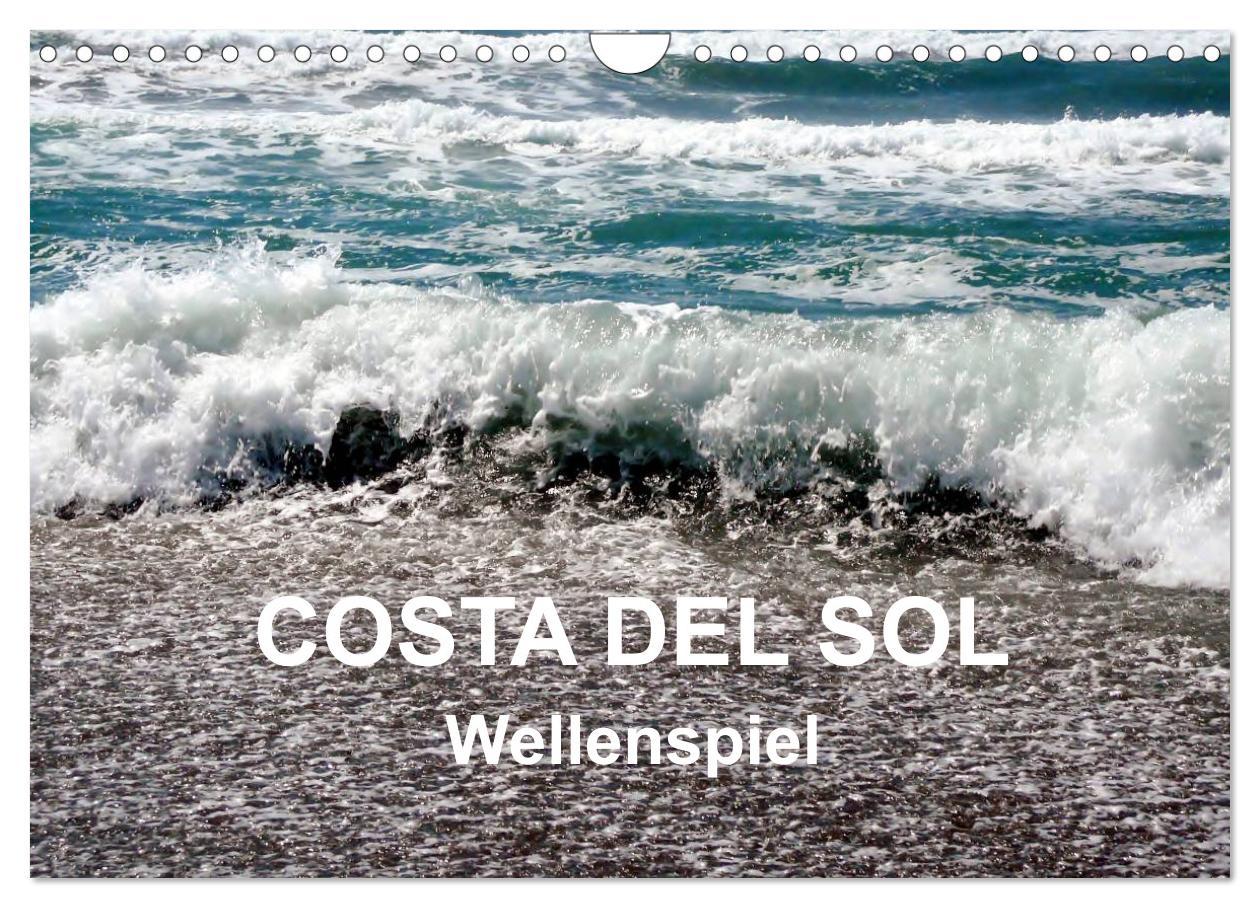 Cover: 9783435684557 | COSTA DEL SOL - Wellenspiel (Wandkalender 2025 DIN A4 quer),...