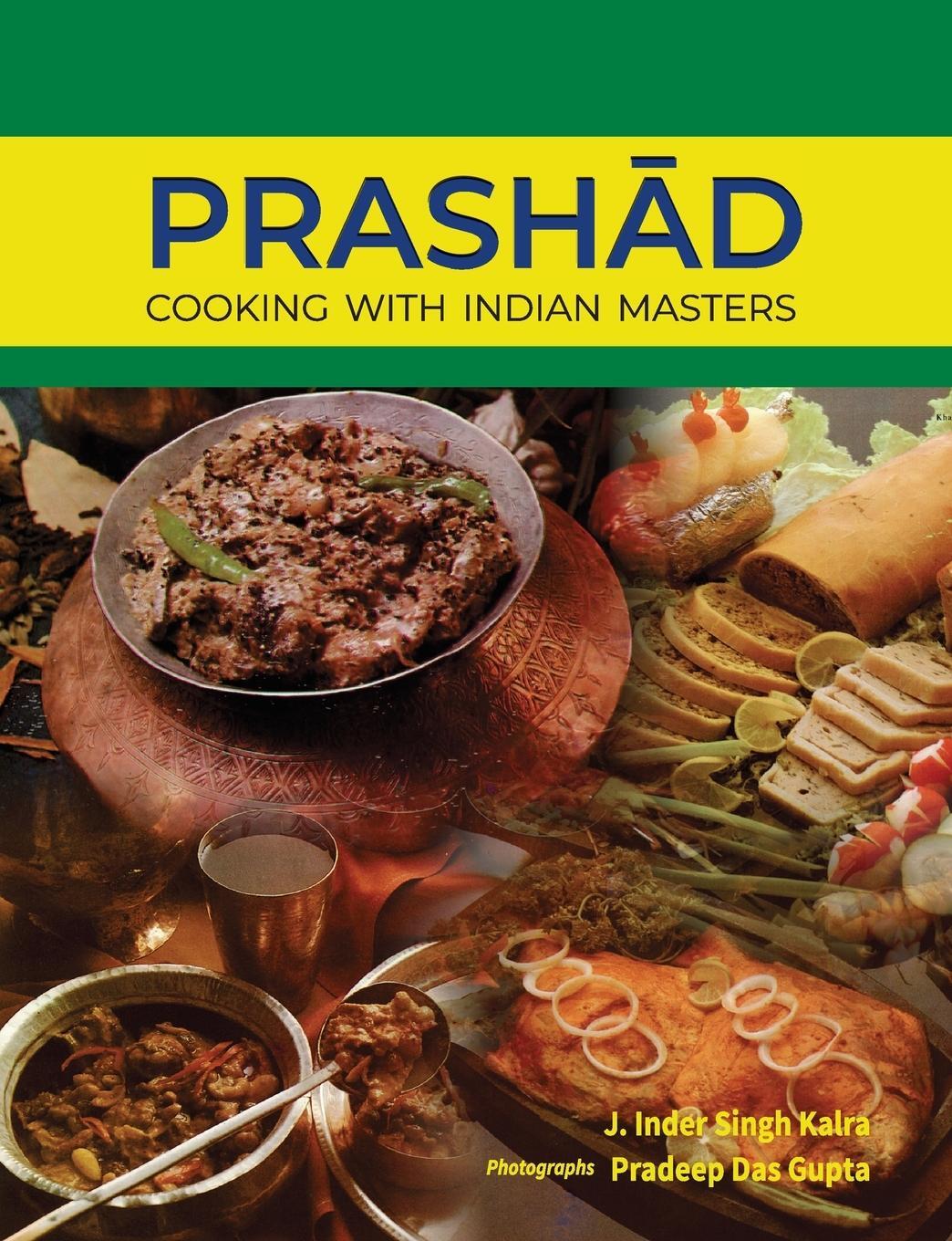 Cover: 9789390951178 | Prashad-Cooking with Indian Masters (Thoroughly Revised Edition, 2022)