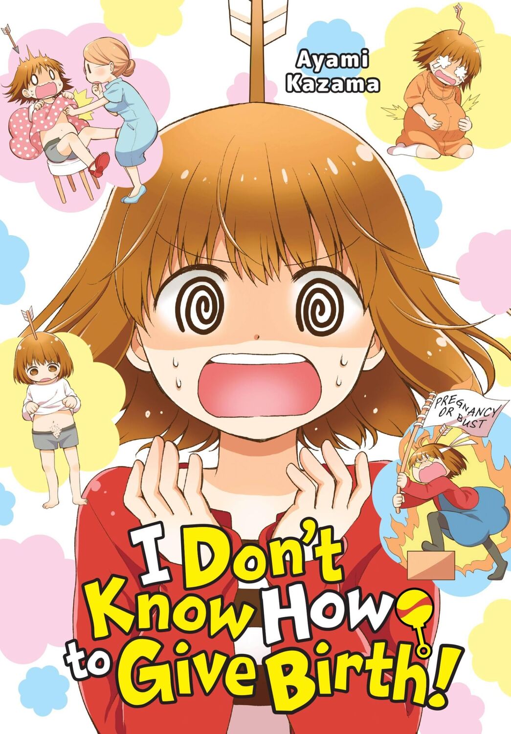 Cover: 9781975332884 | I Don't Know How to Give Birth! | Ayami Kazama | Taschenbuch | 2020