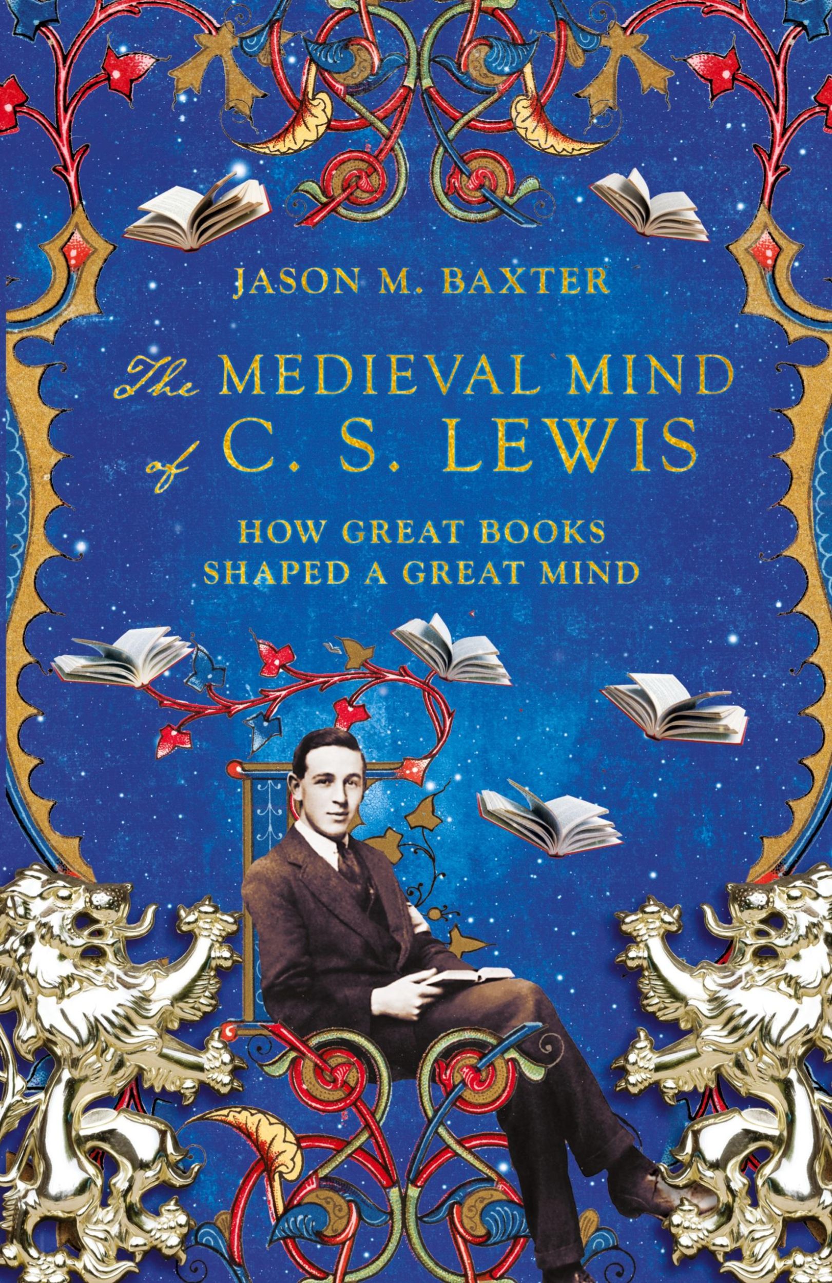 Cover: 9781514001646 | The Medieval Mind of C. S. Lewis | How Great Books Shaped a Great Mind