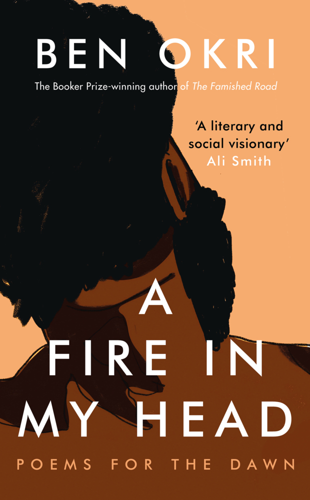 Cover: 9781800243002 | A Fire in My Head | Ben Okri | Buch | 160 S. | Englisch | 2021