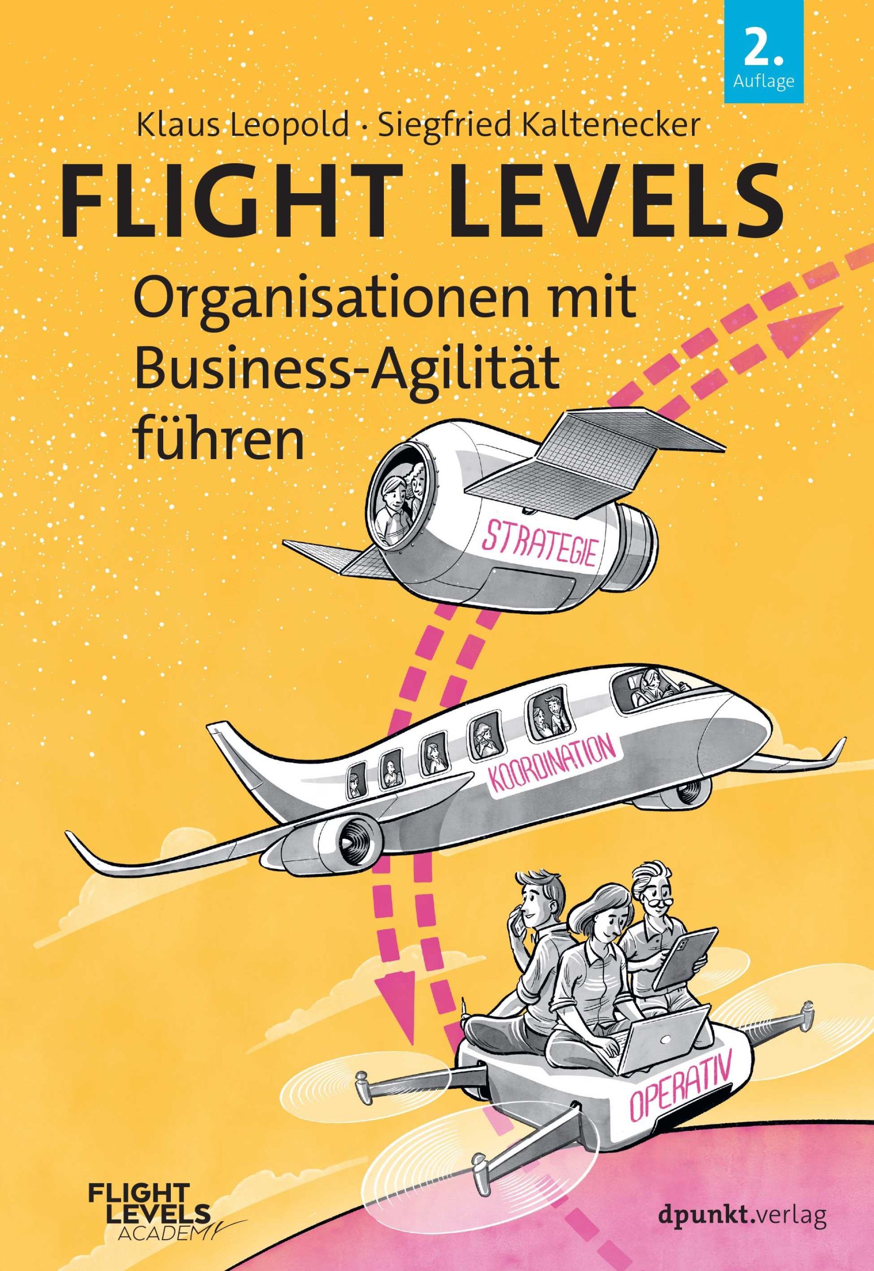 Cover: 9783988890337 | Flight Levels - Organisationen mit Business-Agilität führen | Buch