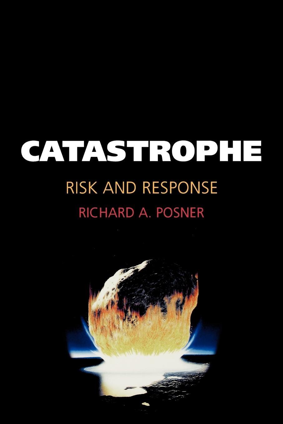 Cover: 9780195306477 | Catastrophe | Risk and Response | Richard A. Posner | Taschenbuch