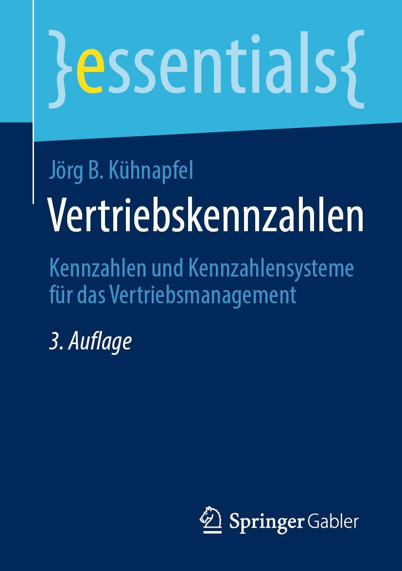 Cover: 9783658327842 | Vertriebskennzahlen | Jörg B. Kühnapfel | Taschenbuch | xi | Deutsch