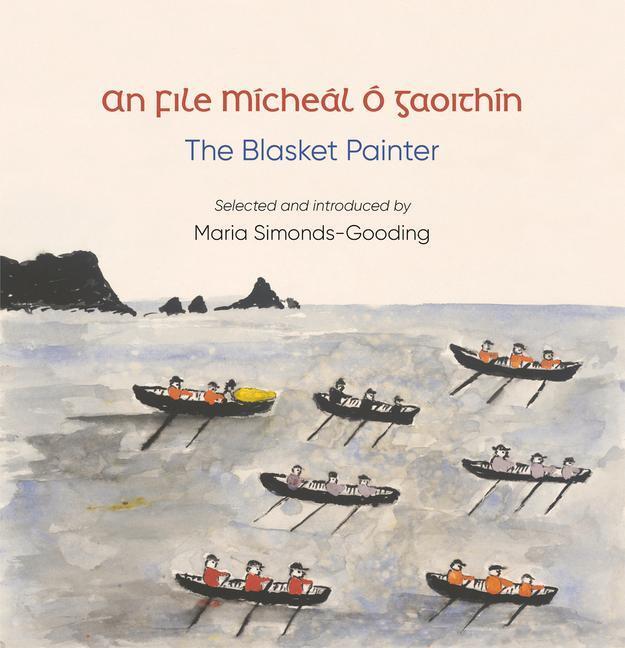 Cover: 9781843518556 | An File (the Poet) | Mícheál Ó Gaoithín, the Blasket Painter | Buch