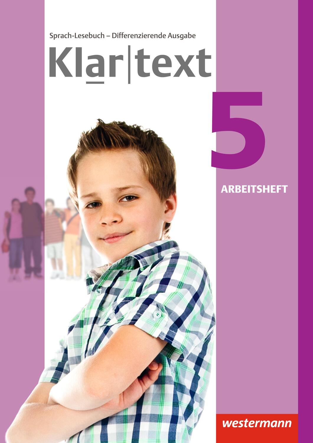 Cover: 9783141237689 | Klartext 5. Arbeitsheft. Differenzierende allgemeine Ausgabe | 92 S.