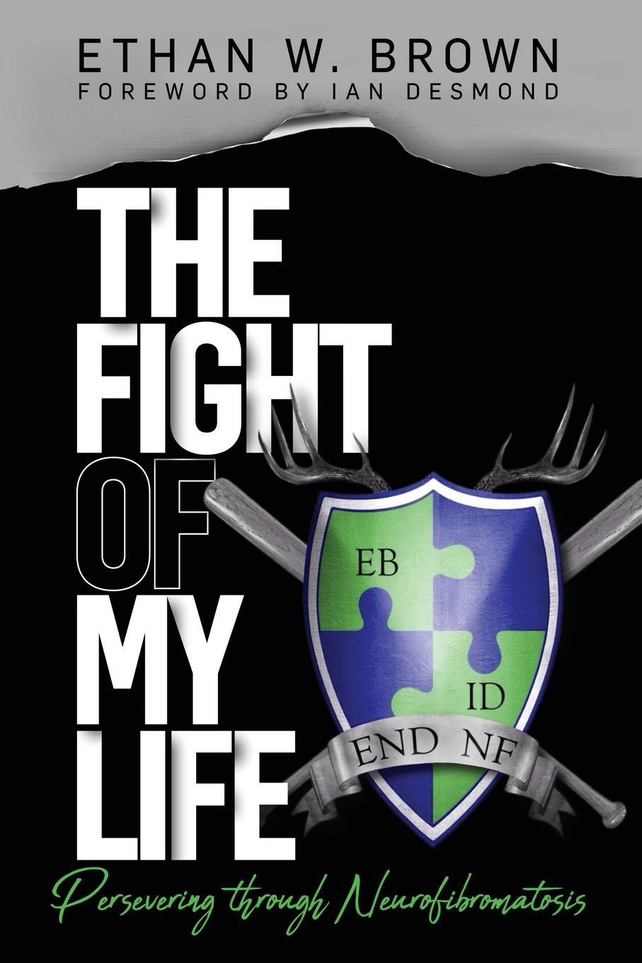 Cover: 9781632964250 | The Fight of My Life | Persevering through Neurofibromatosis | Brown