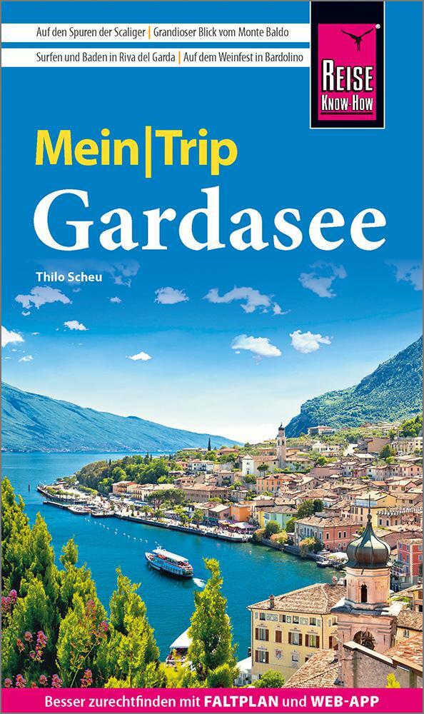 Cover: 9783831739004 | Reise Know-How MeinTrip Gardasee | Thilo Scheu | Taschenbuch | 144 S.