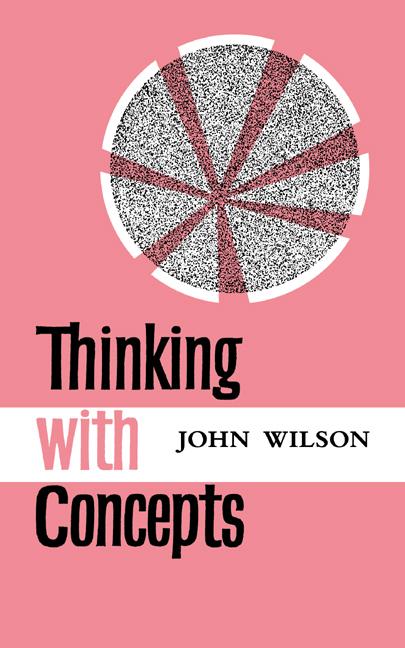 Cover: 9780521096010 | Thinking with Concepts | John Wilson | Taschenbuch | Englisch | 2006