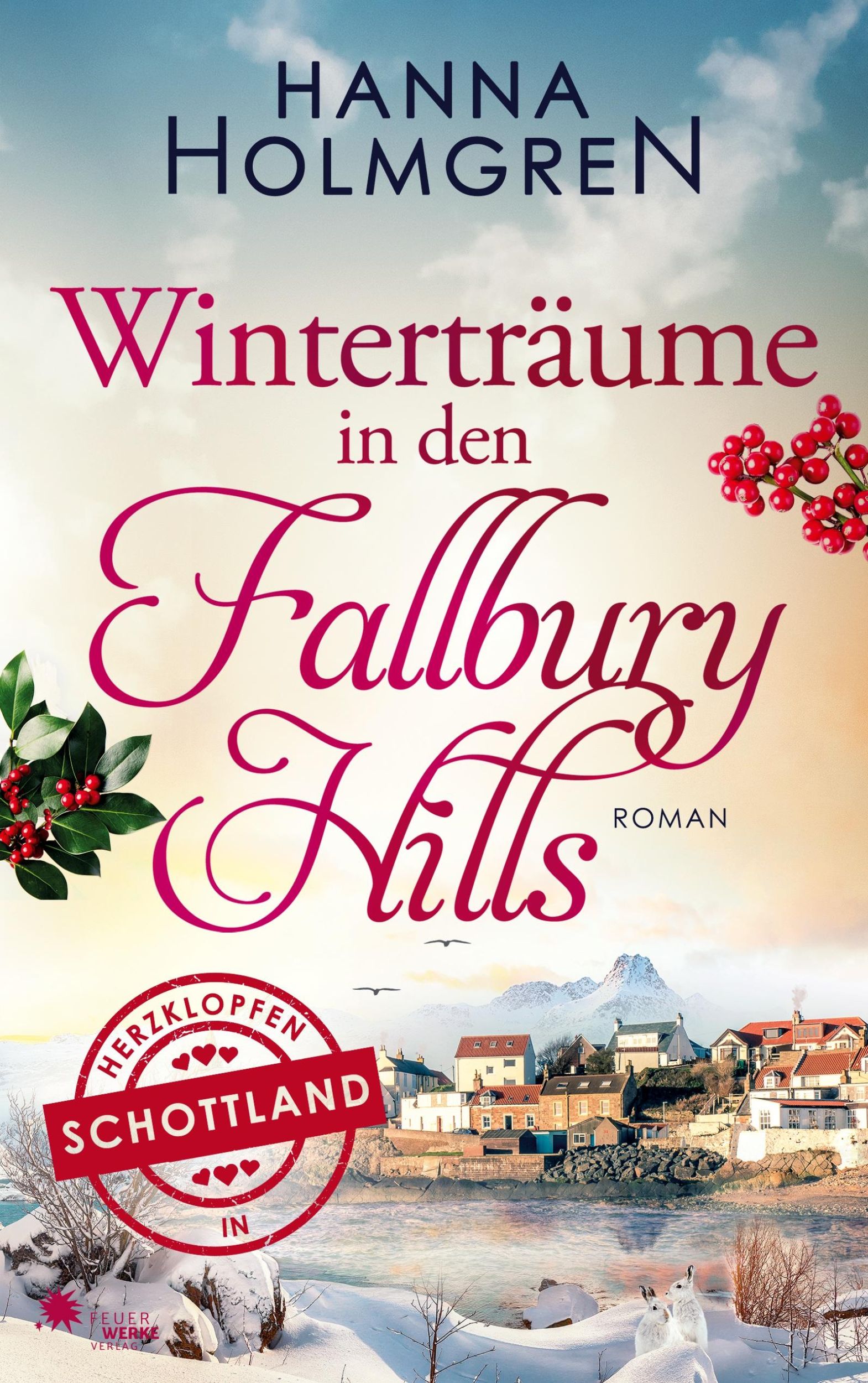 Cover: 9783949221484 | Winterträume in den Fallbury Hills (Herzklopfen in Schottland) | Buch