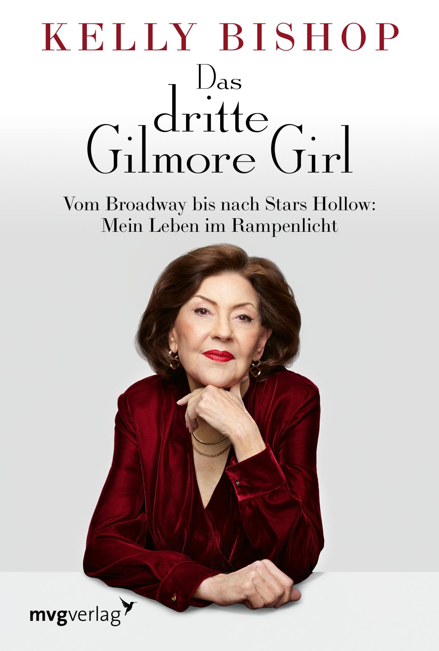 Cover: 9783747406960 | Das dritte Gilmore Girl | Kelly Bishop | Buch | 240 S. | Deutsch | mvg