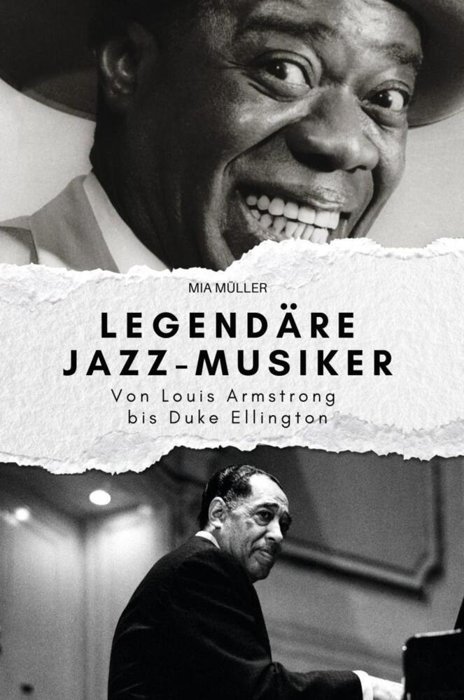 Cover: 9783759164575 | Legendäre Jazz-Musiker | Mia Müller | Taschenbuch | 76 S. | Deutsch