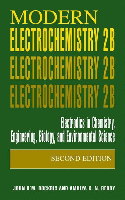 Bild: 9780306463259 | Modern Electrochemistry 2B | Amulya K. N. Reddy (u. a.) | Taschenbuch